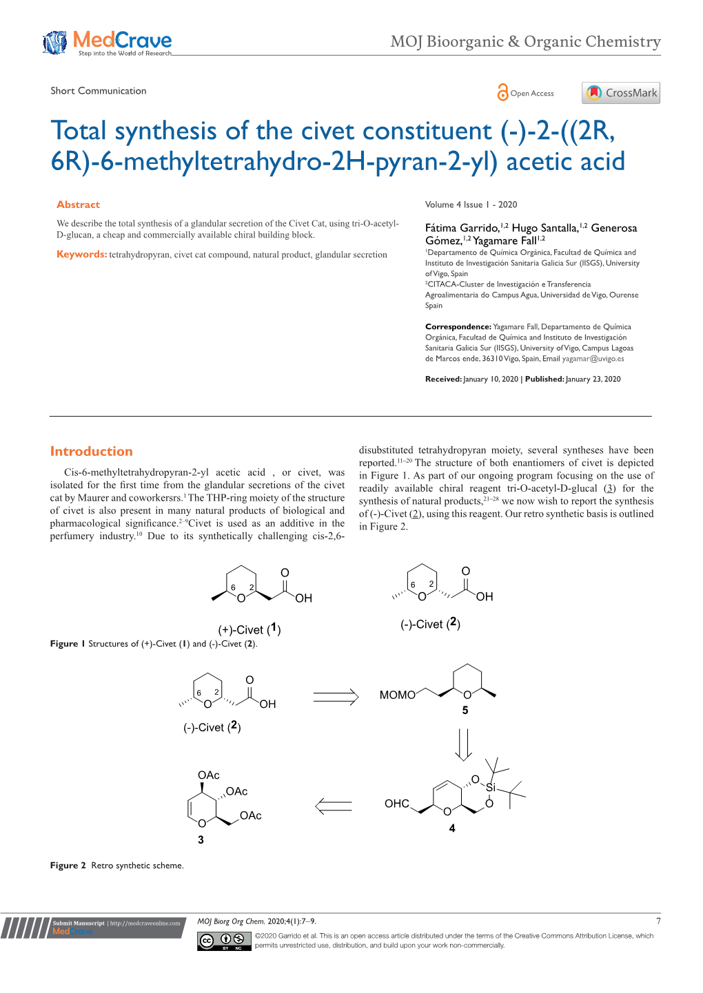 Total Synthesis of the Civet Constituent (-)-2-((2R, 6R)-6-Methyltetrahydro-2H-Pyran-2-Yl) Acetic Acid