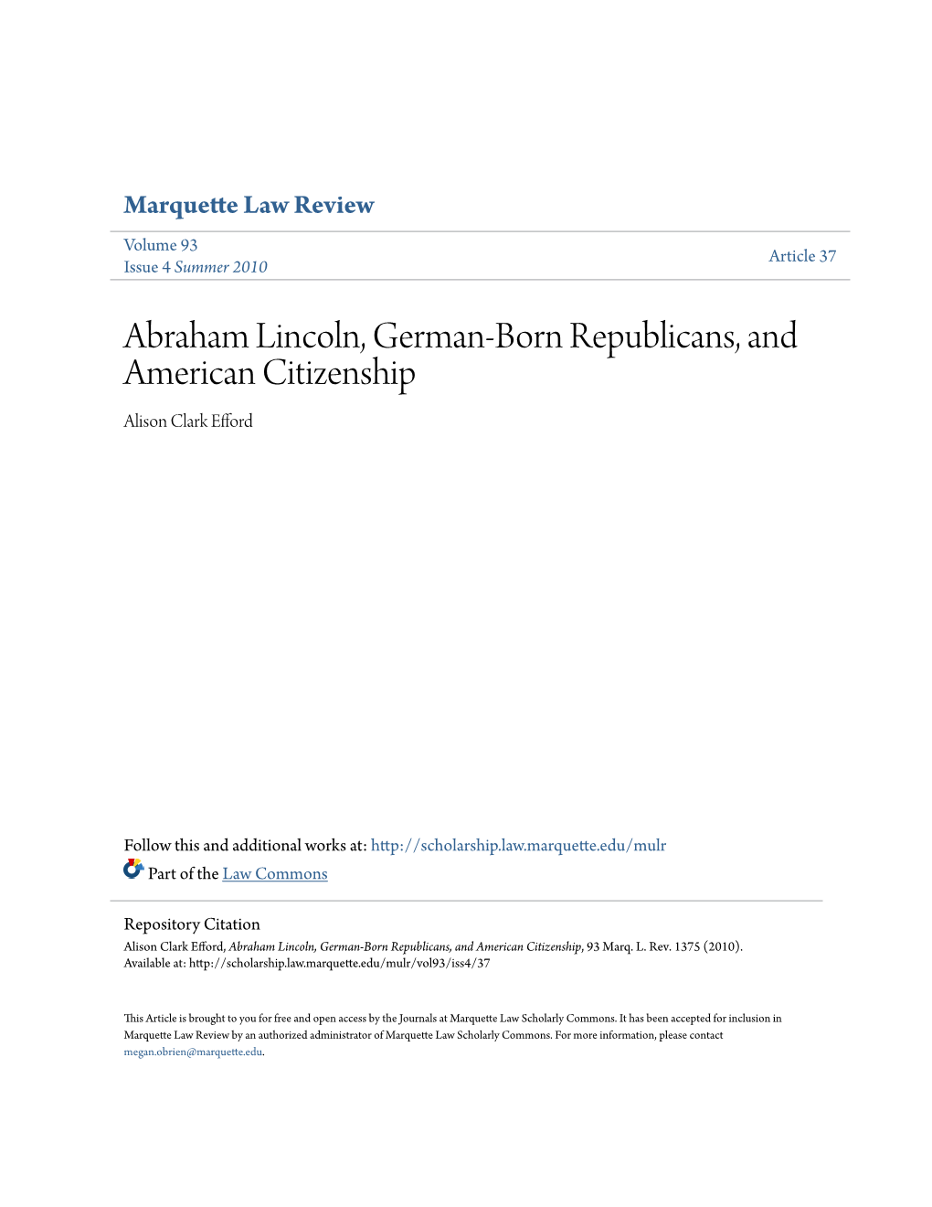 Abraham Lincoln, German-Born Republicans, and American Citizenship Alison Clark Efford