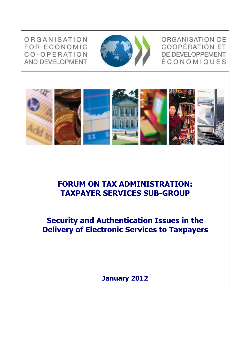Forum on Tax Administration: Taxpayer Services Sub-Group