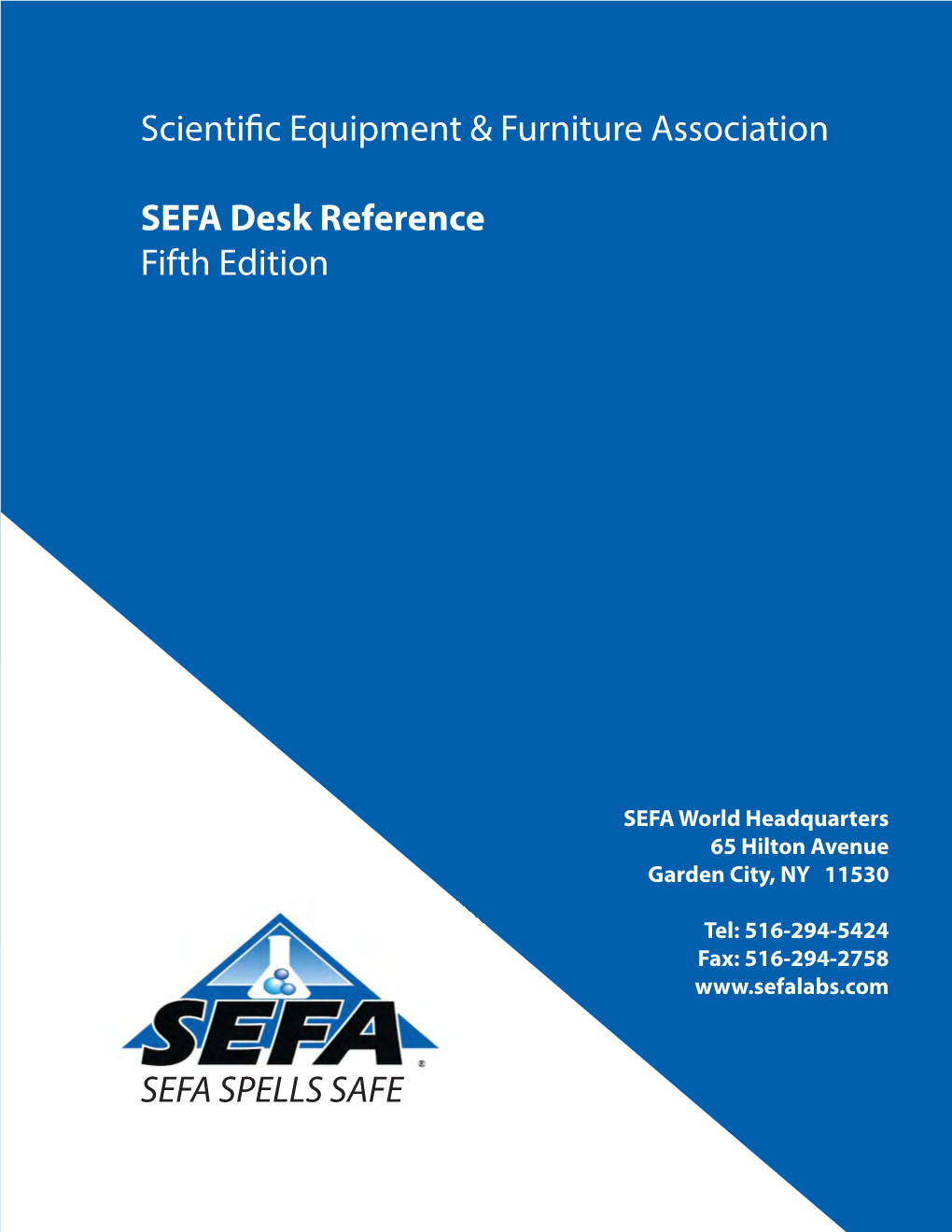 Scientific Equipment & Furniture Association SEFA Desk Reference