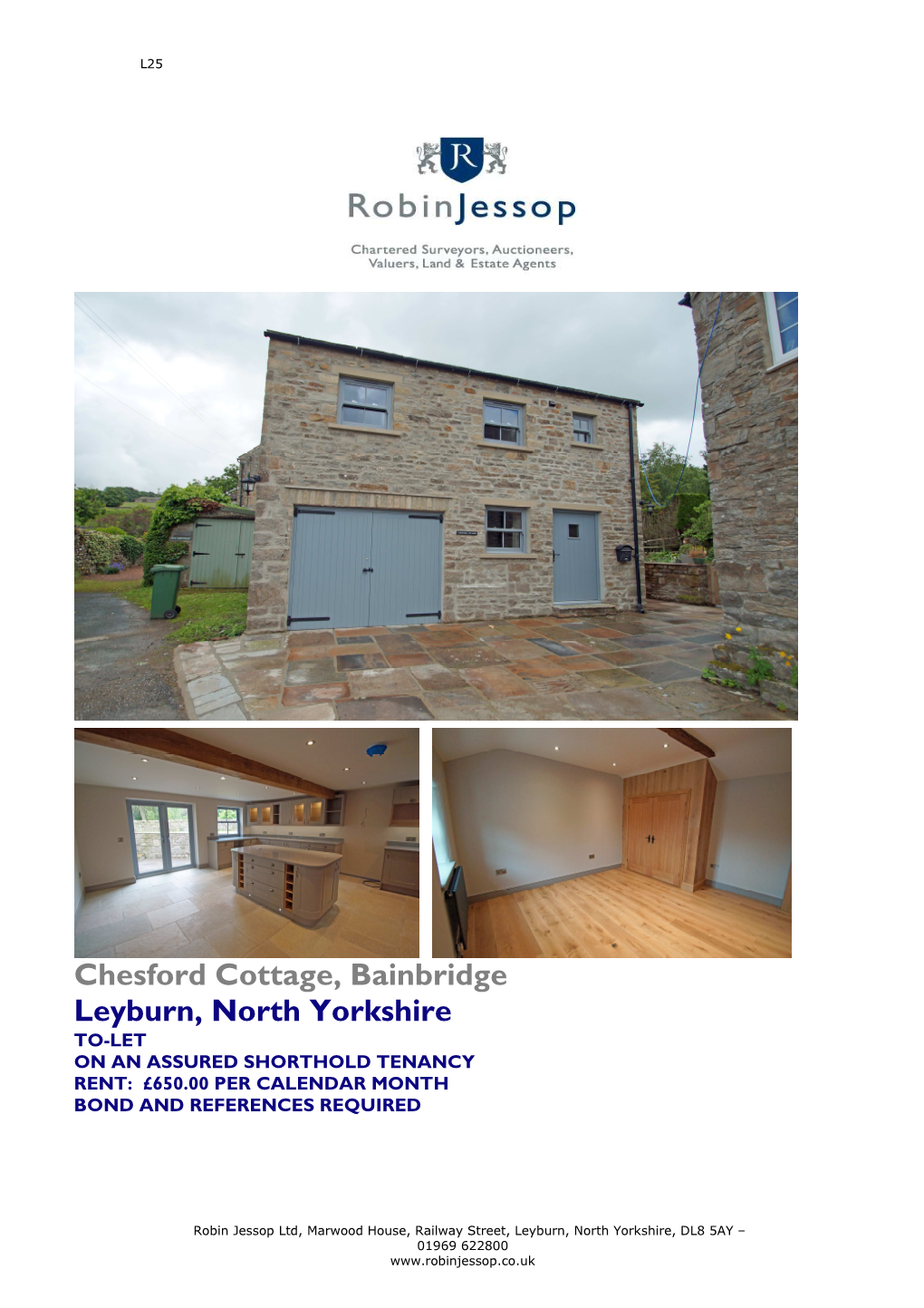 Chesford Cottage, Bainbridge Leyburn, North Yorkshire TO-LET on an ASSURED SHORTHOLD TENANCY RENT: £650.00 PER CALENDAR MONTH BOND and REFERENCES REQUIRED