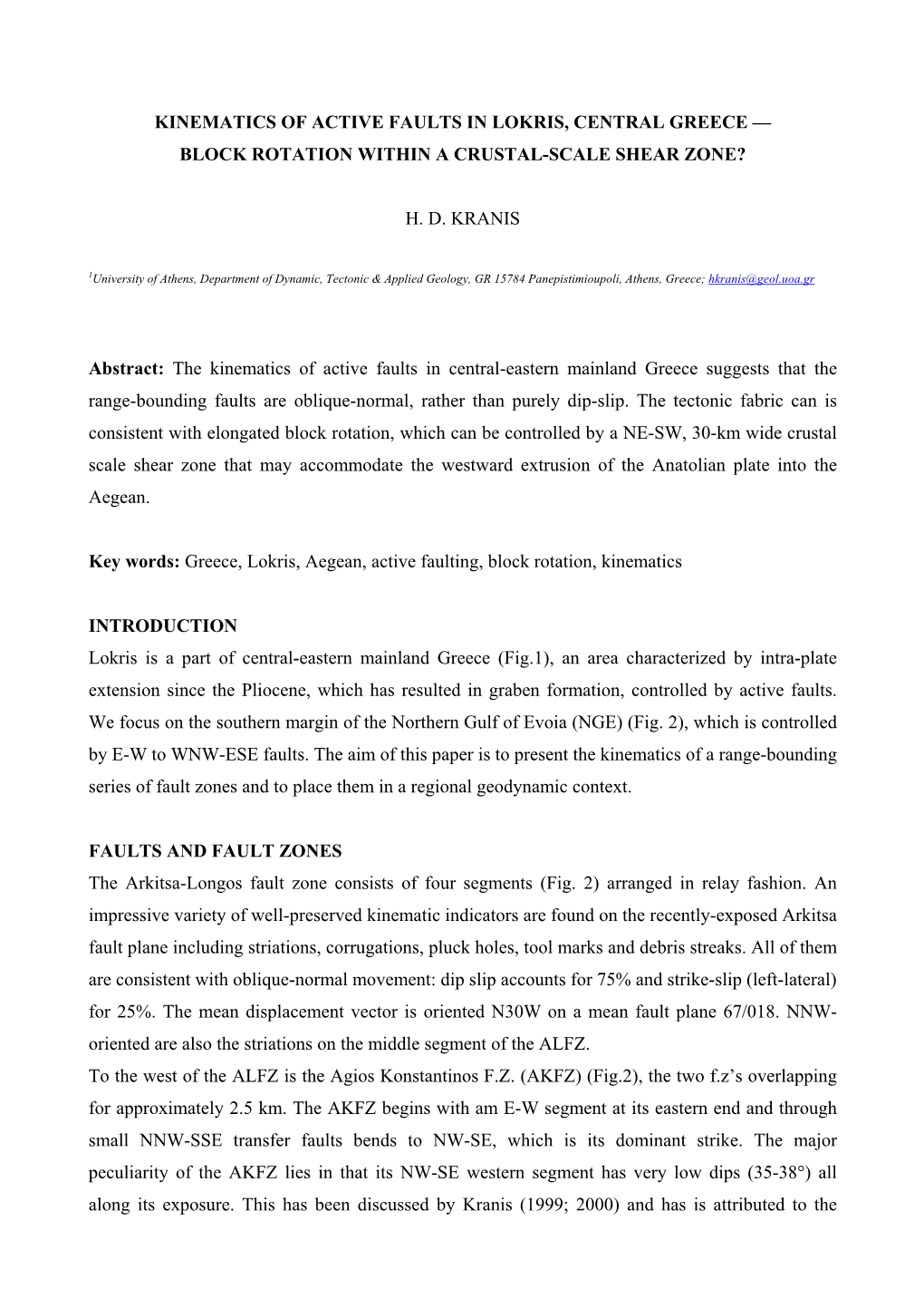 Kinematics of Active Faults in Lokris, Central Greece — Block Rotation Within a Crustal-Scale Shear Zone?