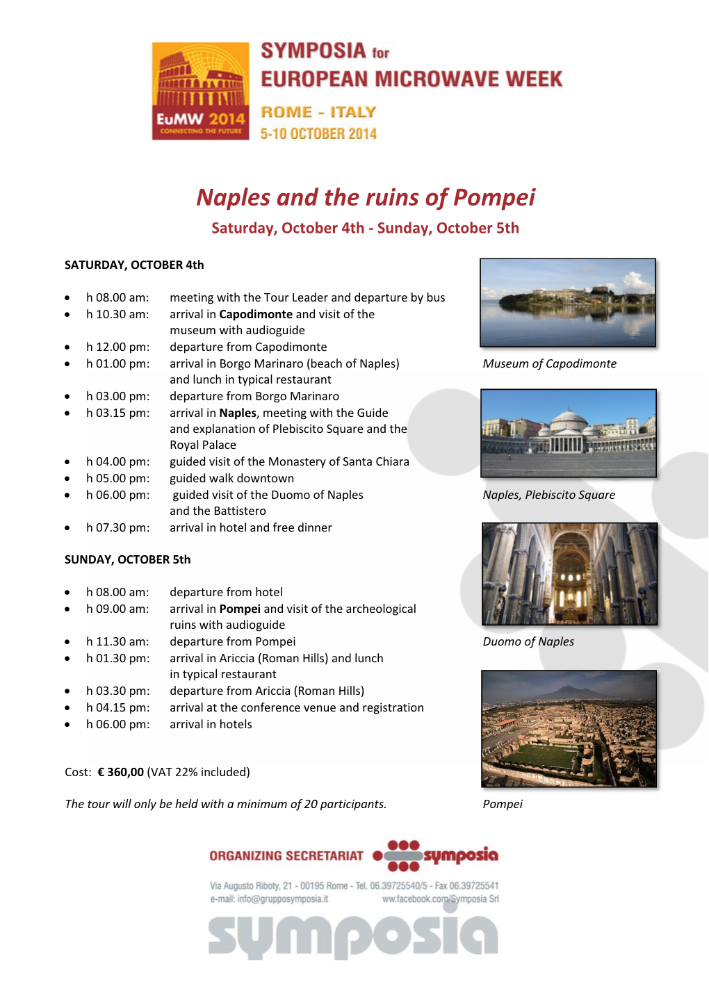 Naples and the Ruins of Pompei Saturday, October 4Th - Sunday, October 5Th