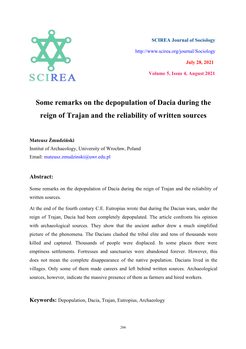 Some Remarks on the Depopulation of Dacia During the Reign of Trajan and the Reliability of Written Sources