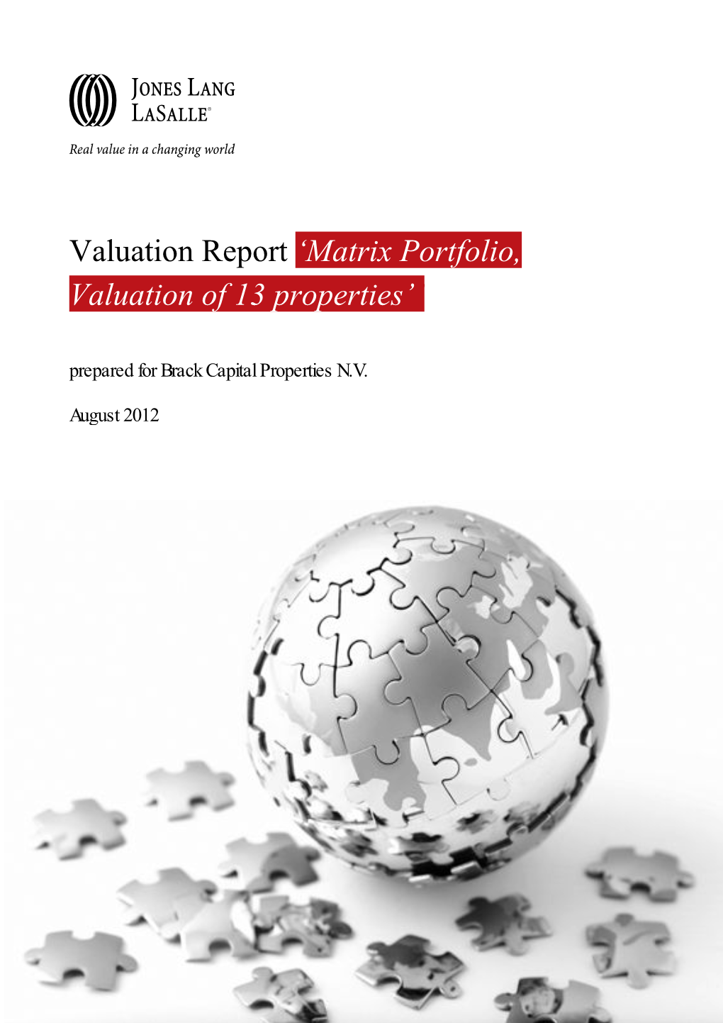 Valuation Report 'Matrix Portfolio, Valuation of 13 Properties''