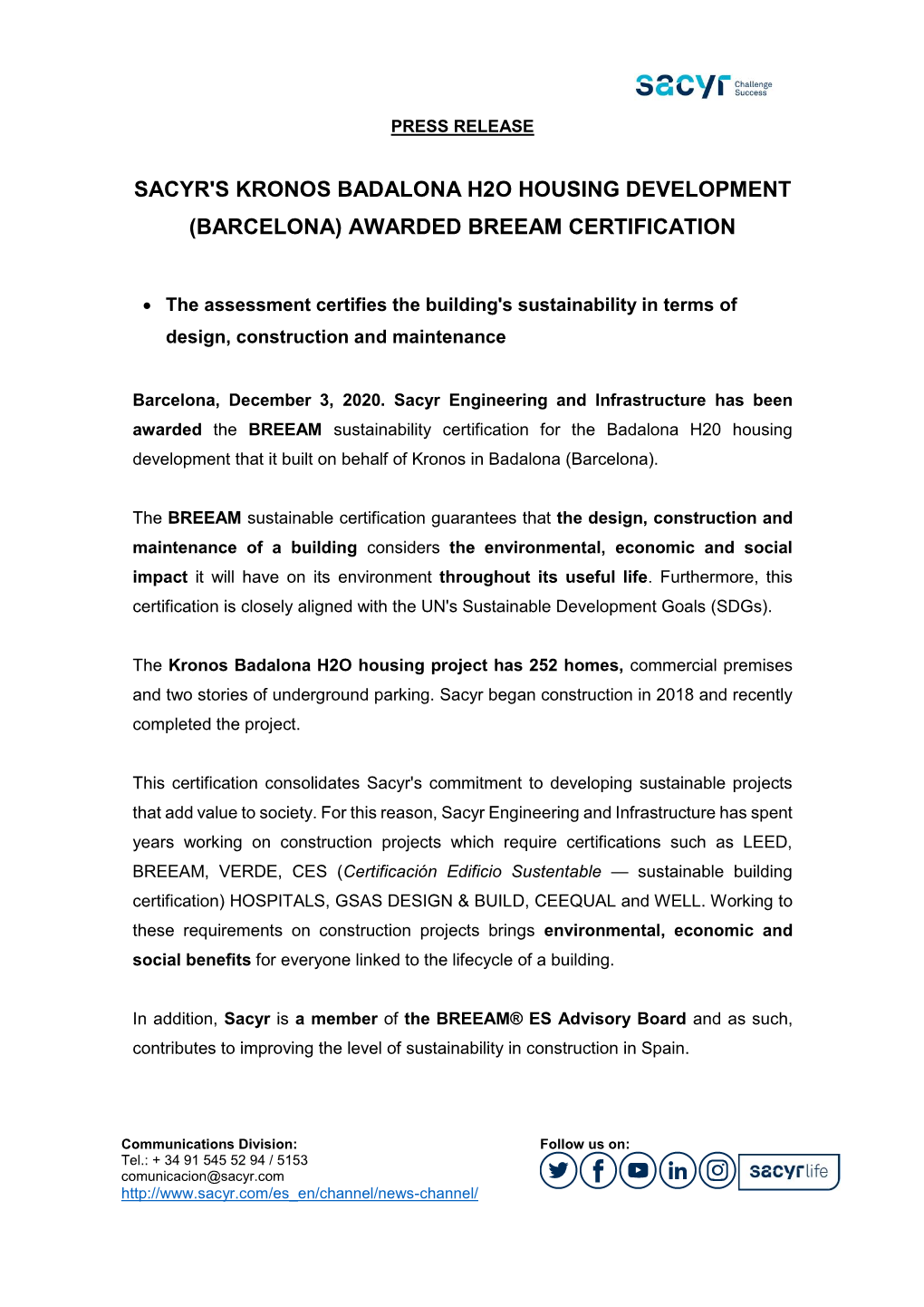 Sacyr's Kronos Badalona H2o Housing Development (Barcelona) Awarded Breeam Certification