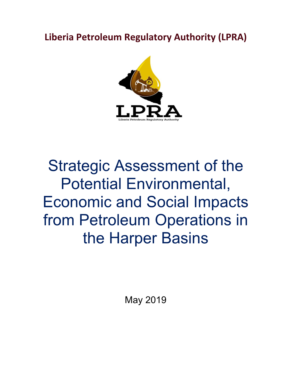 Strategic Assessment of the Potential Environmental, Economic and Social Impacts from Petroleum Operations in the Harper Basins