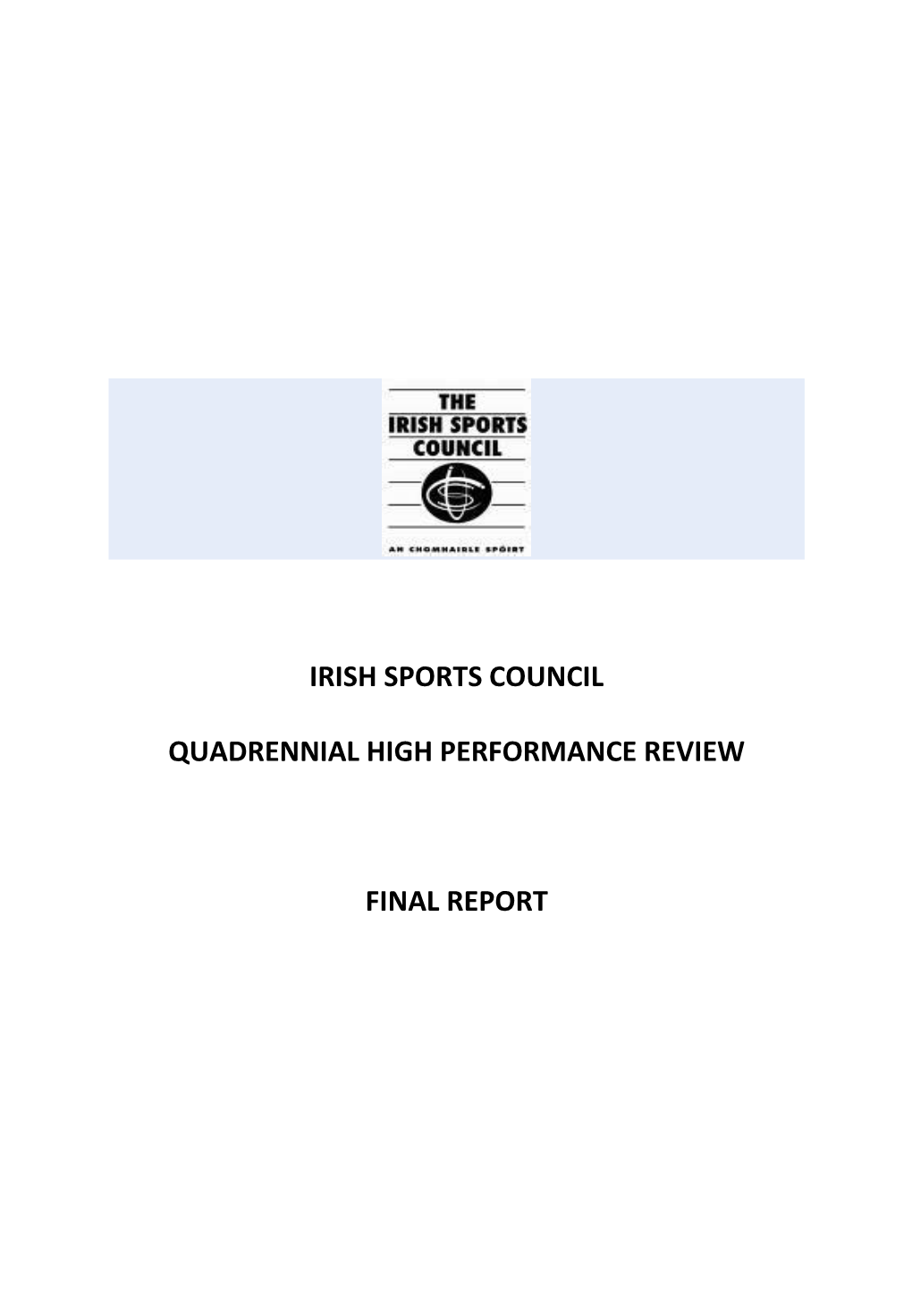 Irish Sports Council Quadrennial High Performance Review