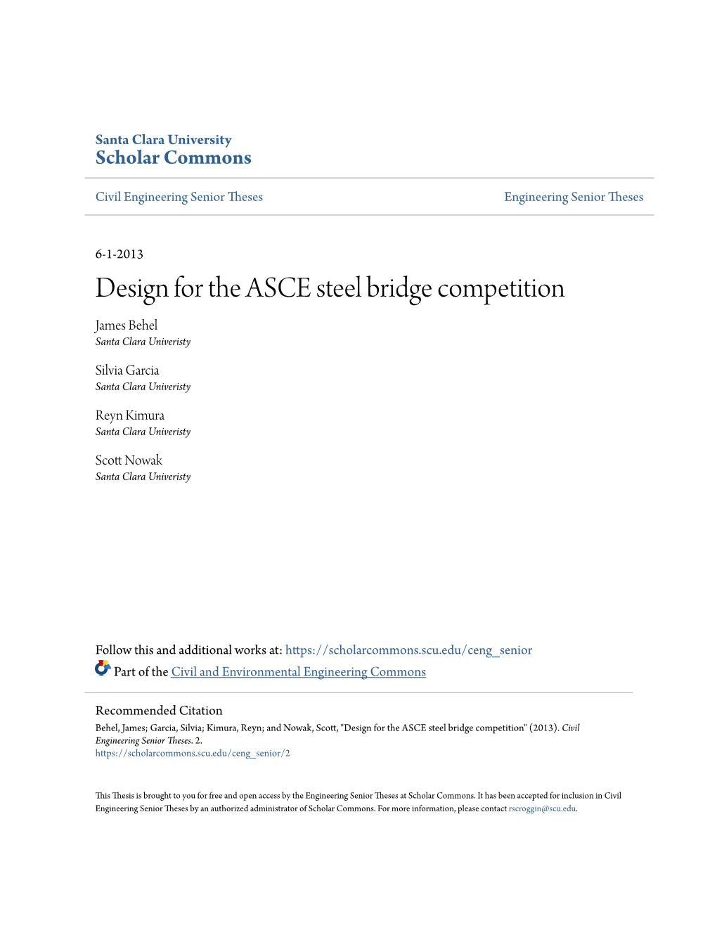 Design for the ASCE Steel Bridge Competition James Behel Santa Clara Univeristy