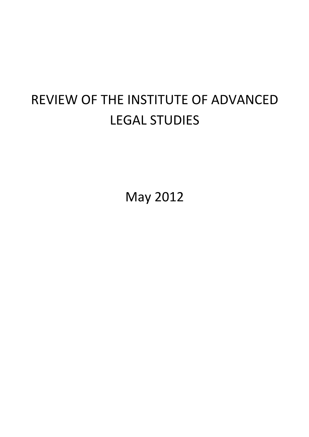 IALS Review 2012 Report of the Review Panel