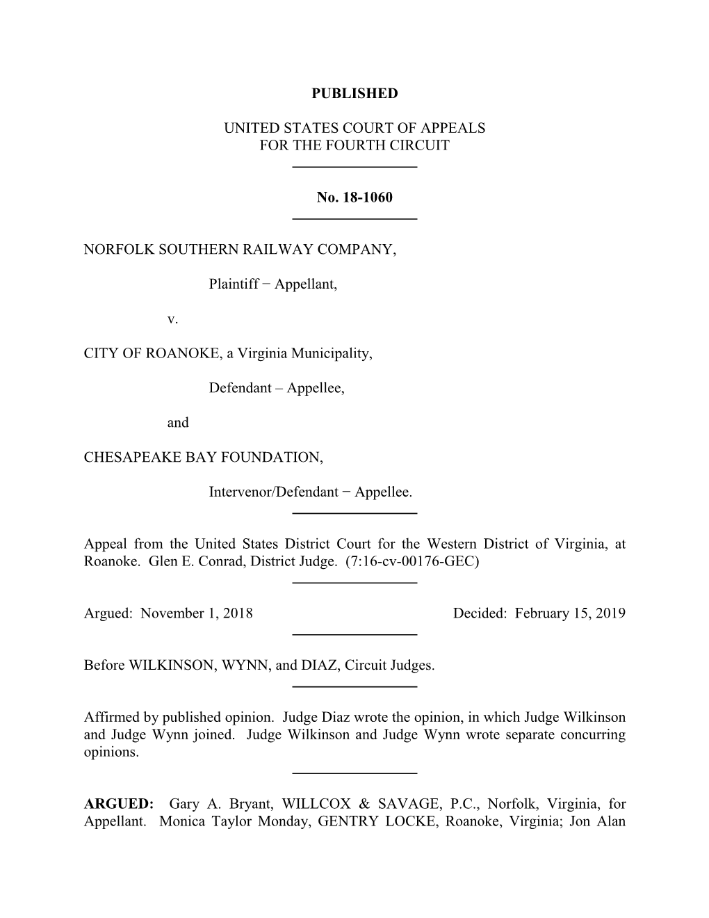 PUBLISHED UNITED STATES COURT of APPEALS for the FOURTH CIRCUIT No. 18-1060 NORFOLK SOUTHERN RAILWAY COMPANY, Plaintiff − Appe