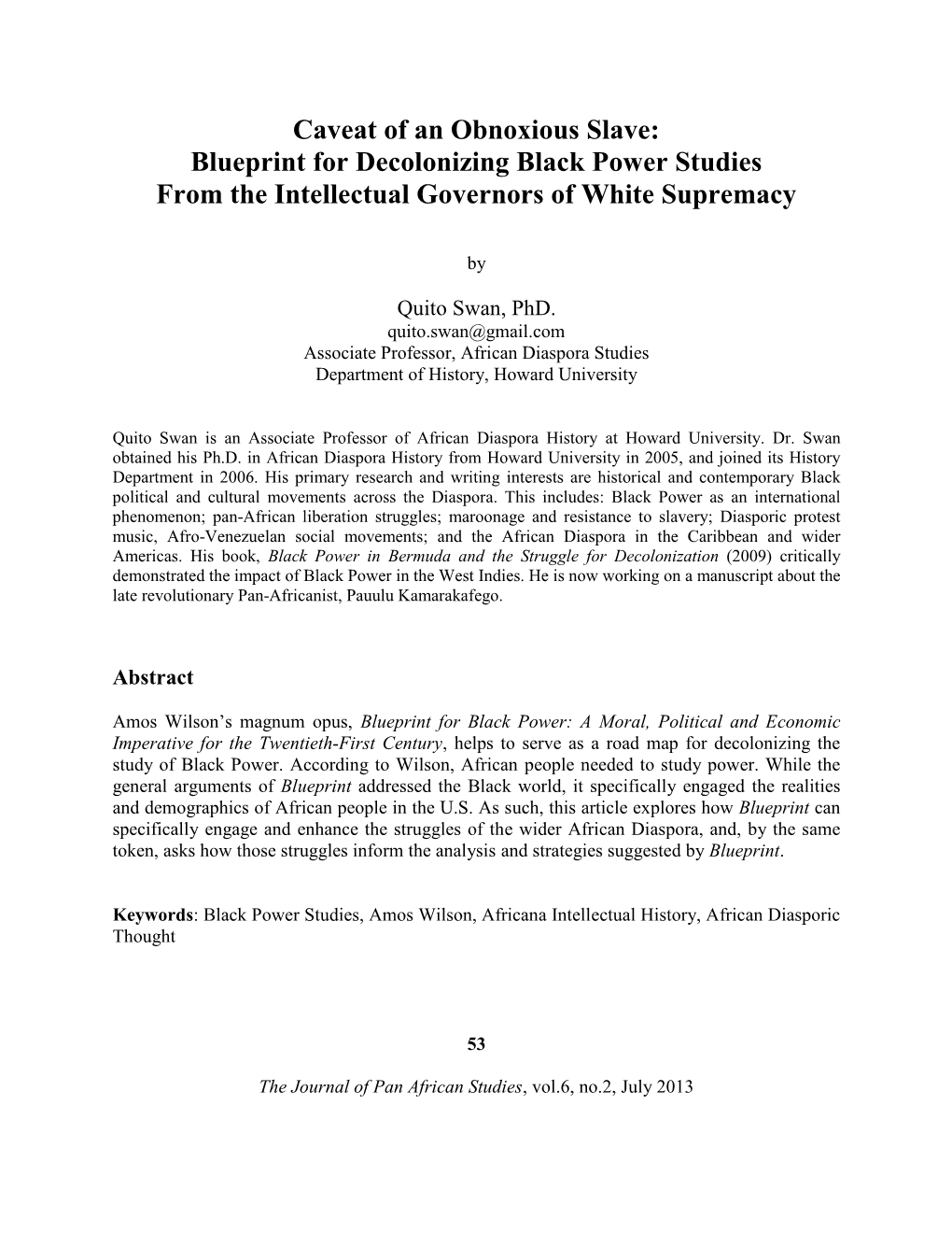 Caveat of an Obnoxious Slave: Blueprint for Decolonizing Black Power Studies from the Intellectual Governors of White Supremacy