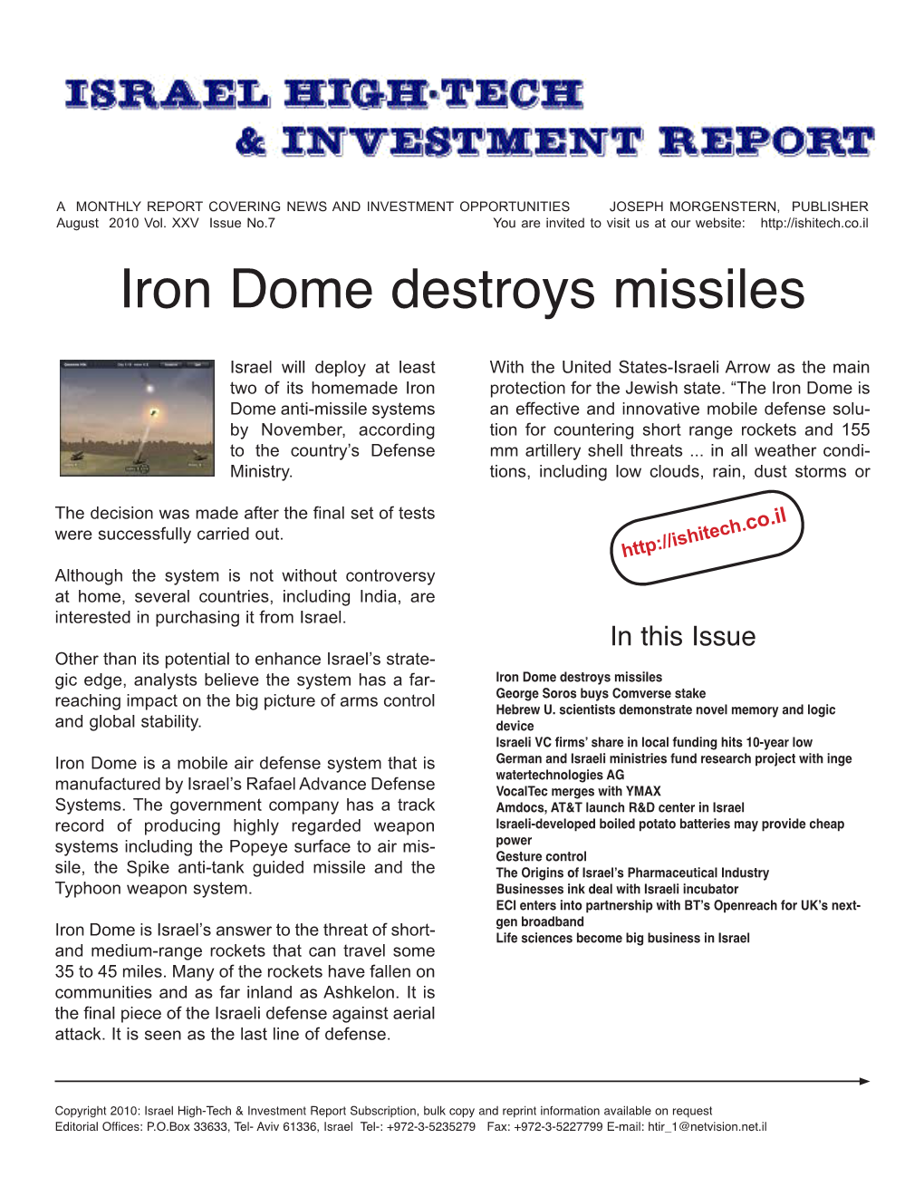 Iron Dome Destroys Missiles