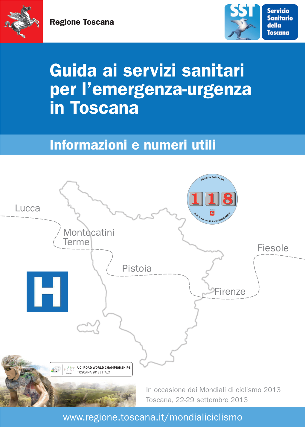 Guida Ai Servizi Sanitari Per L'emergenza-Urgenza in Toscana