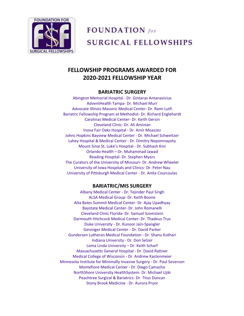 Fellowship Programs Awarded for 2020-2021 Fellowship Year