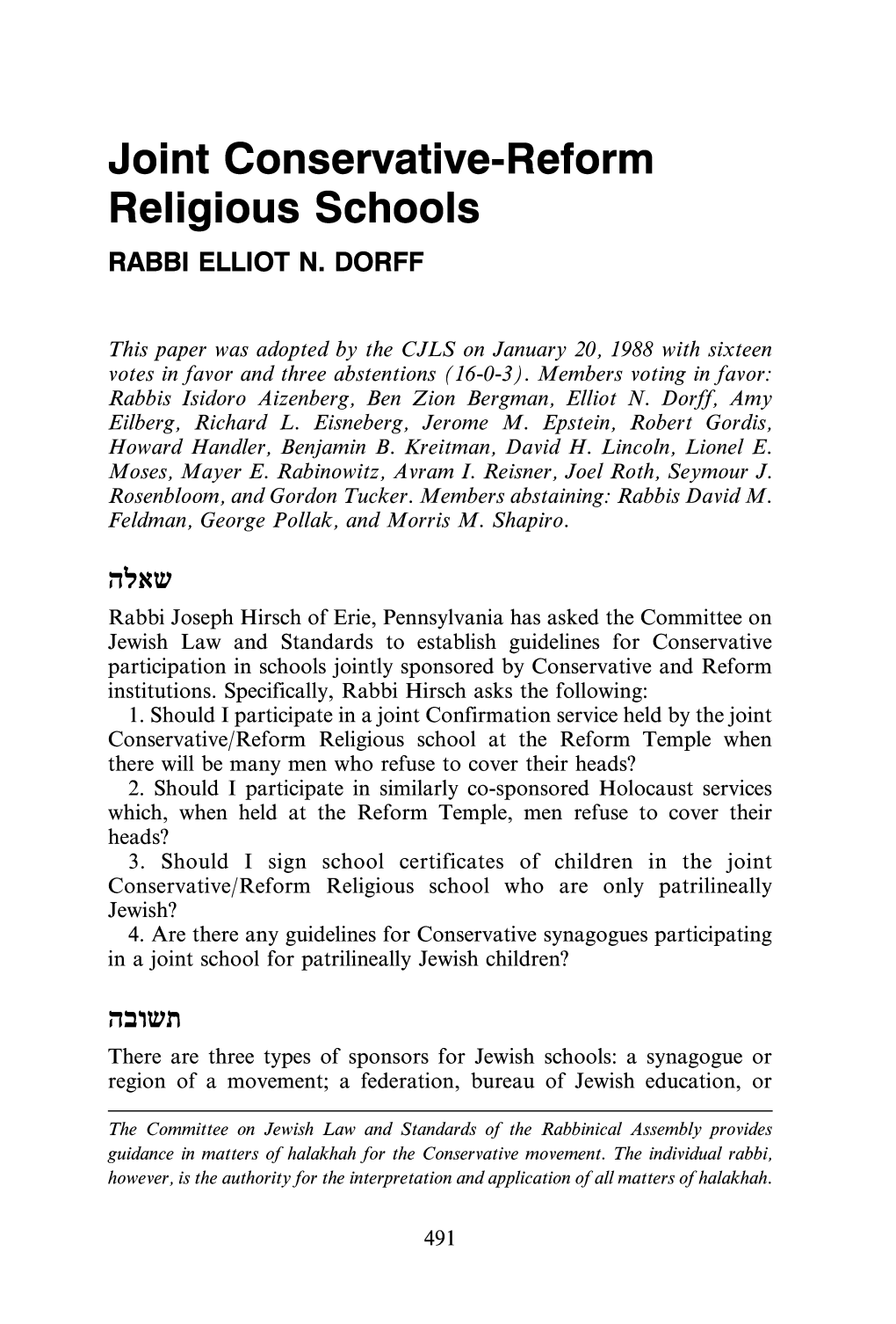 Joint Conservative-Reform Religious Schools RABBI ELLIOT N