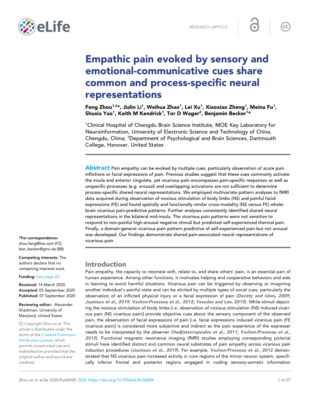 Empathic Pain Evoked by Sensory and Emotional-Communicative Cues