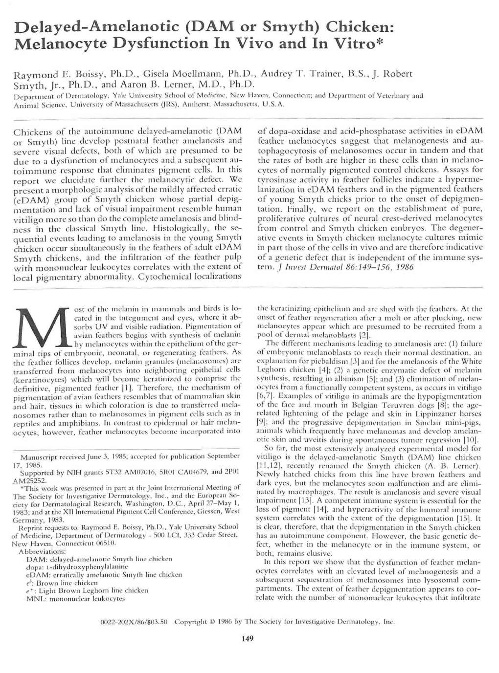 (DAM Or Smyth) Chicken: Melanocyte Dysfunction in Vivo and in Vitro*