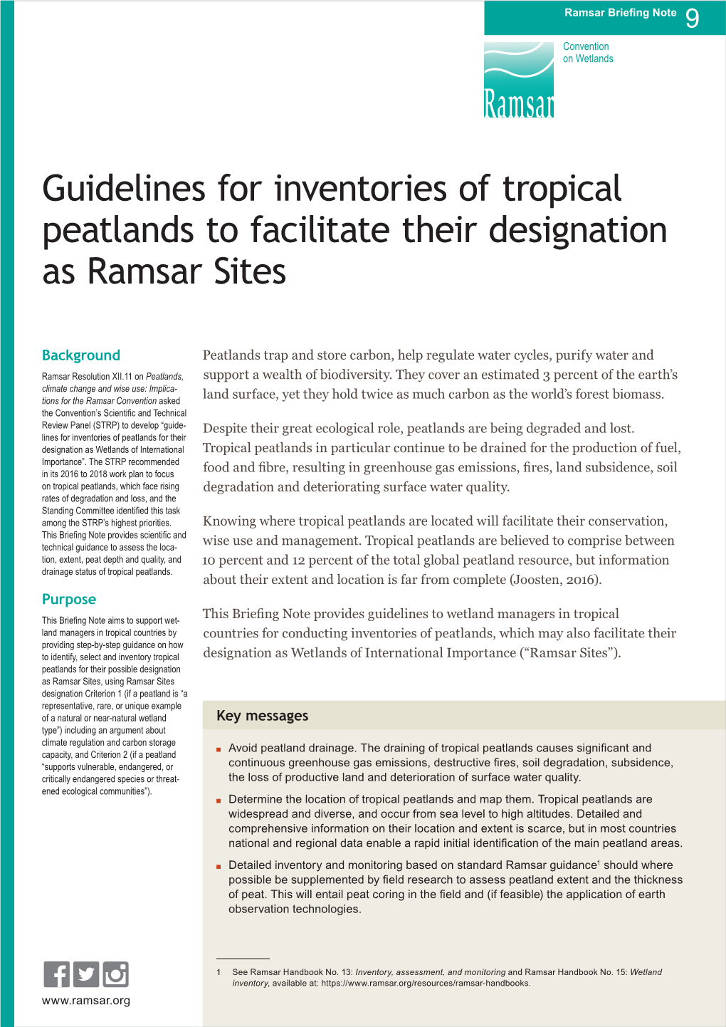 Guidelines for Inventories of Tropical Peatlands to Facilitate Their Designation As Ramsar Sites