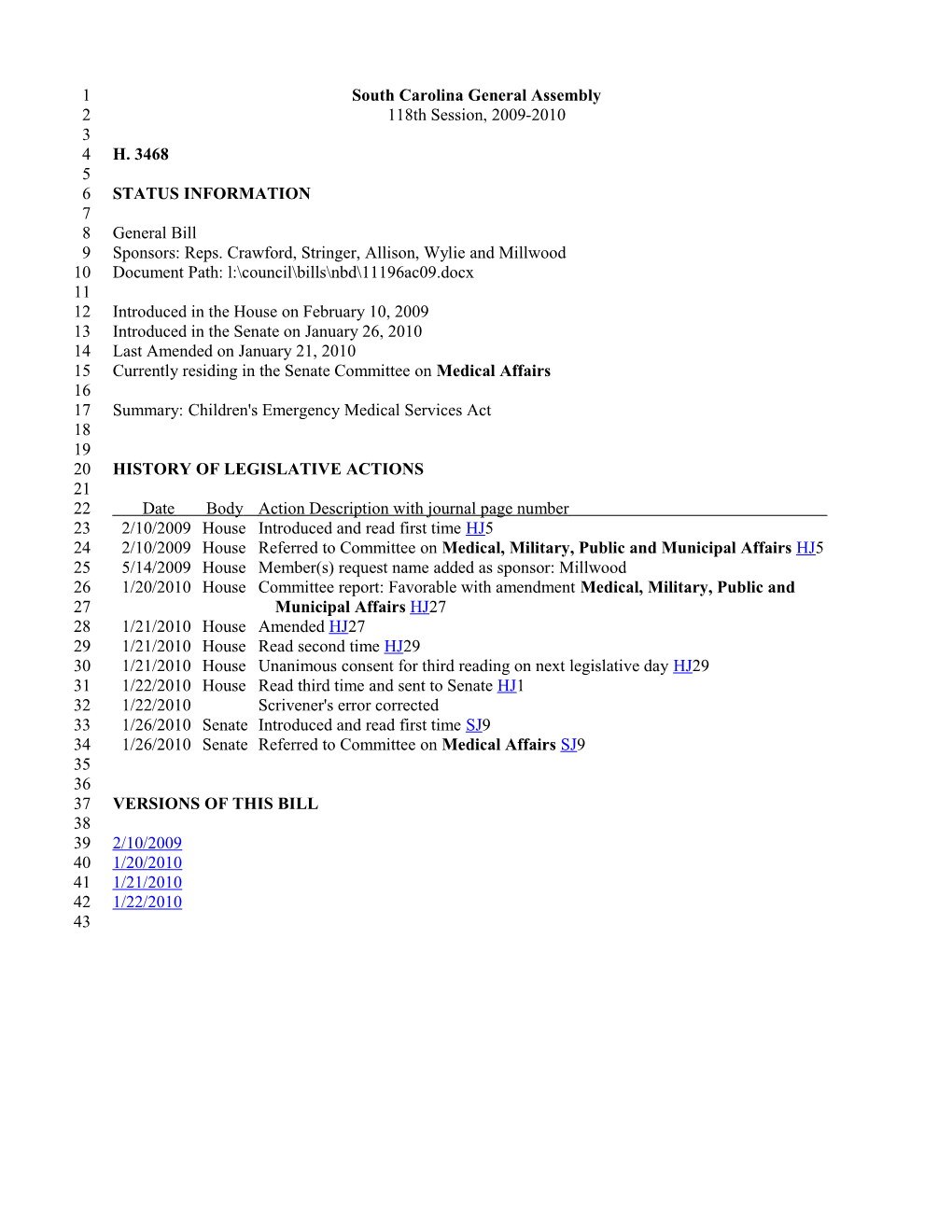 2009-2010 Bill 3468: Children's Emergency Medical Services Act - South Carolina Legislature