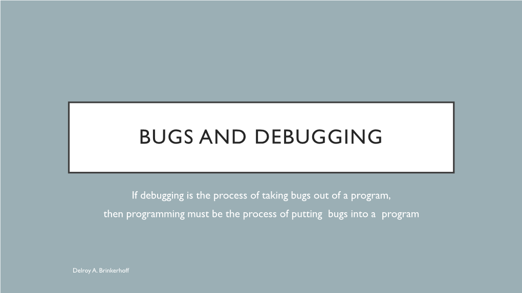 Bugs and Debugging