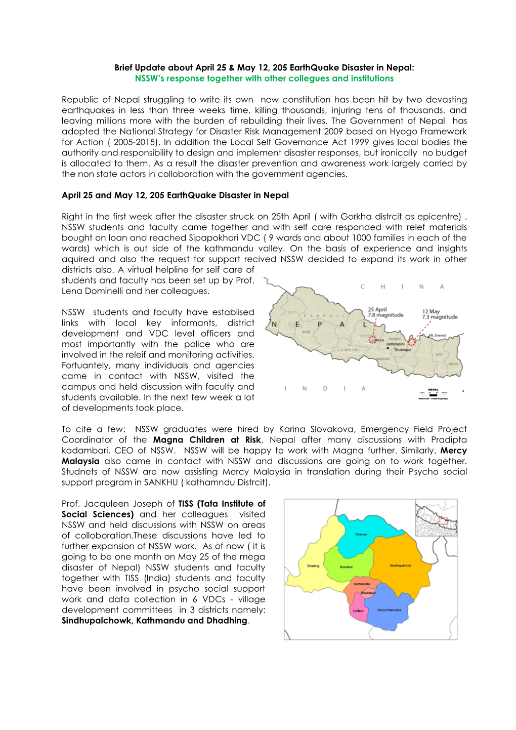 Brief Update About April 25 & May 12, 205 Earthquake Disaster in Nepal