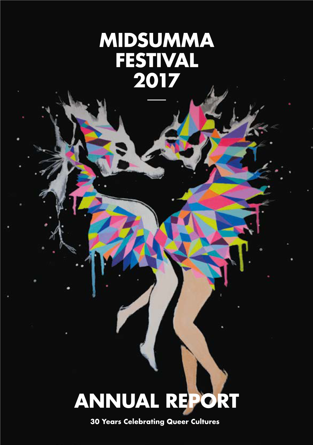 Midsumma Festival 2017 — Annual Report