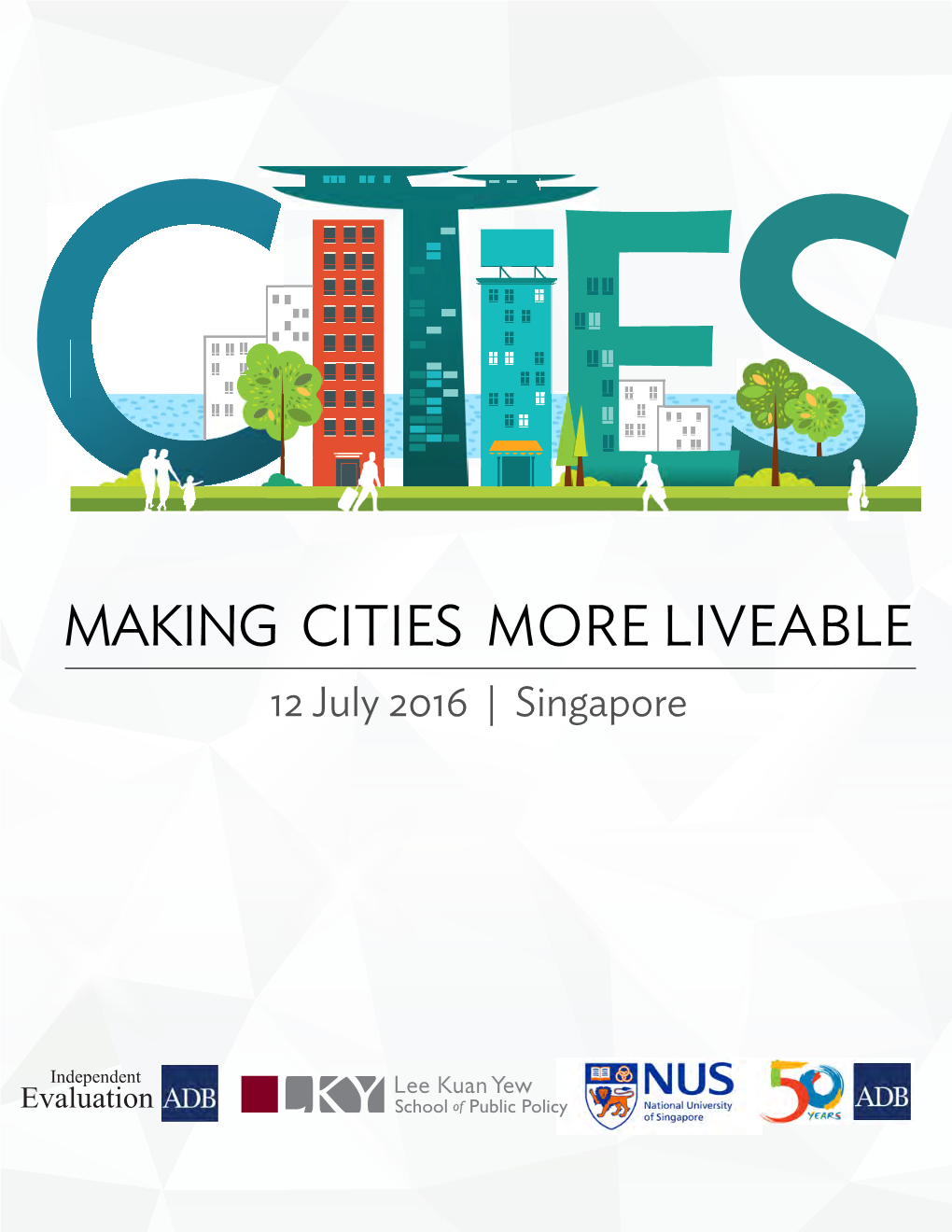 Cities and Middle Income Countries: Making Cities More Liveable