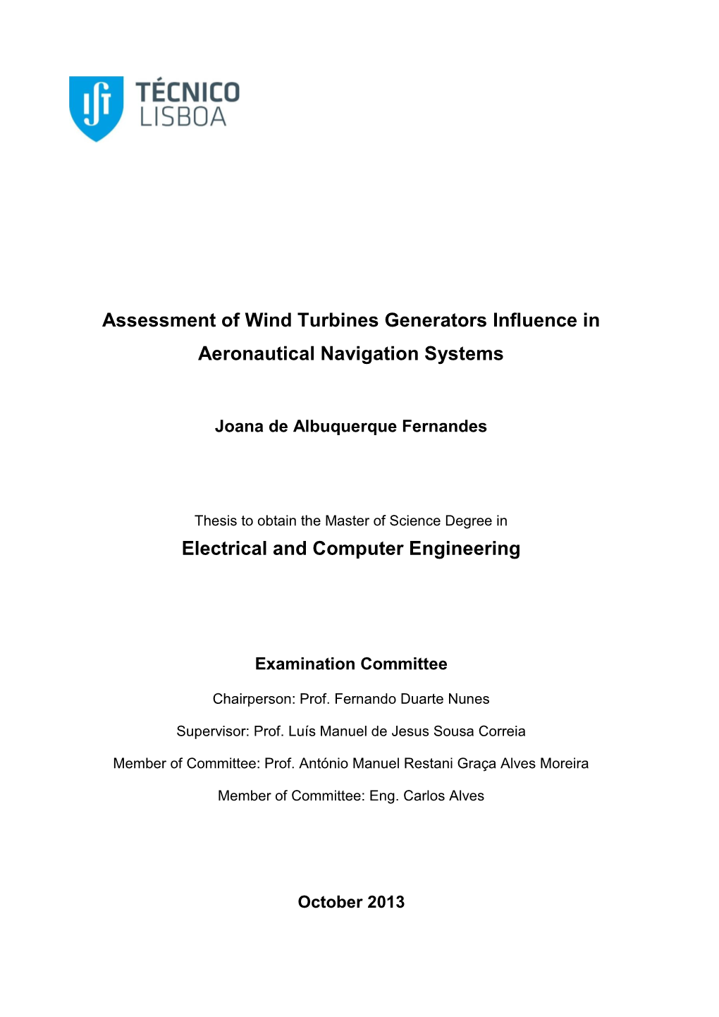 Assessment of Wind Turbines Generators Influence in Aeronautical Navigation Systems Electrical and Computer Engineering