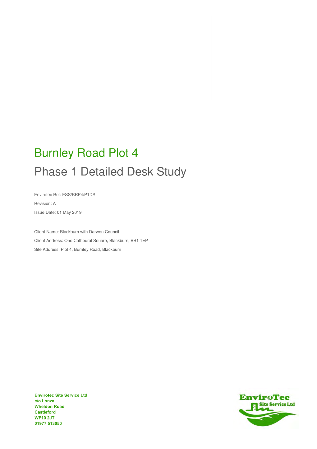 Burnley Road Plot 4 Phase 1 Detailed Desk Study