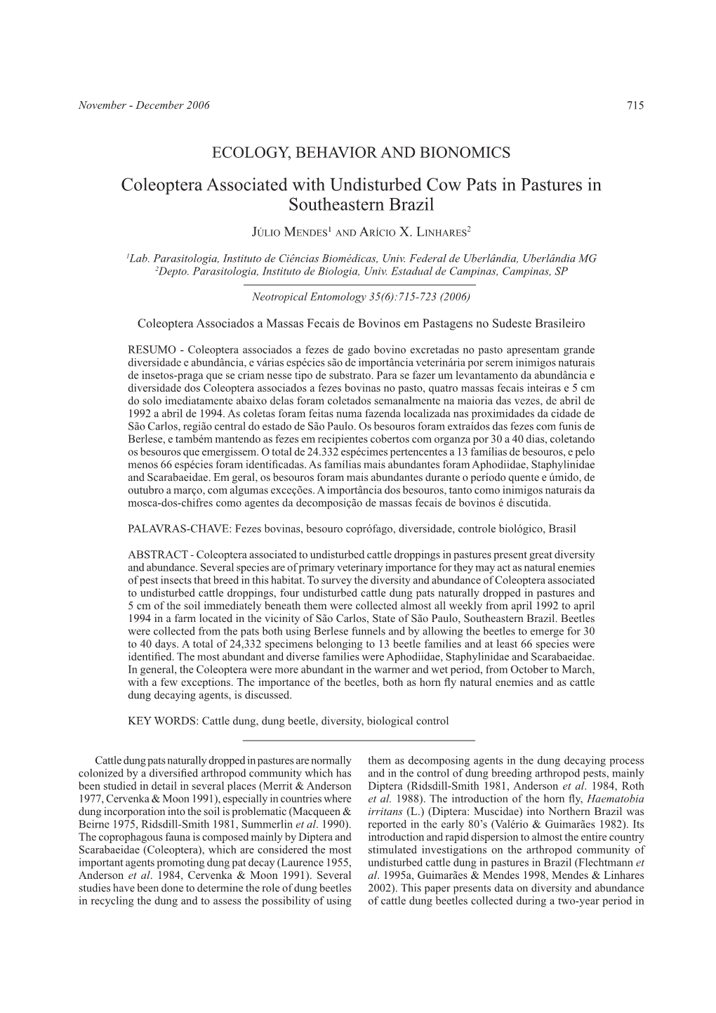 Coleoptera Associated with Undisturbed Cow Pats in Pastures in Southeastern Brazil