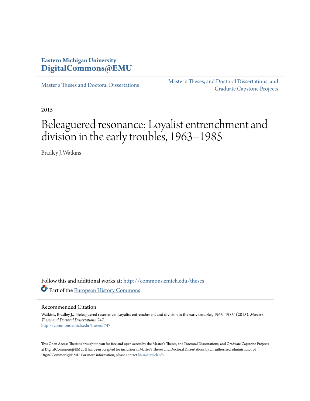 Loyalist Entrenchment and Division in the Early Troubles, 1963–1985 Bradley J