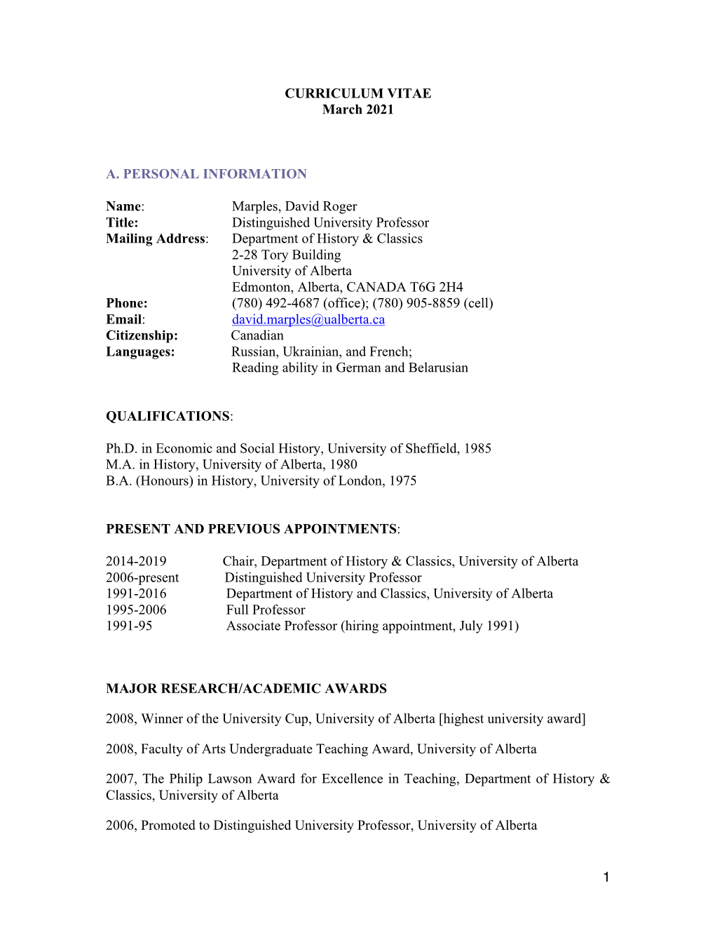 1 CURRICULUM VITAE March 2021 A. PERSONAL INFORMATION