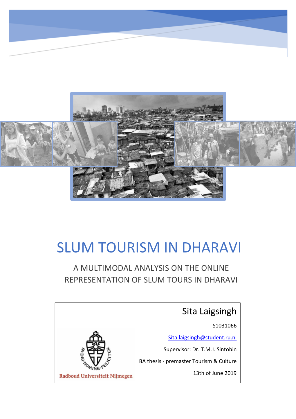 Slum Tourism in Dharavi a Multimodal Analysis on the Online Representation of Slum Tours in Dharavi