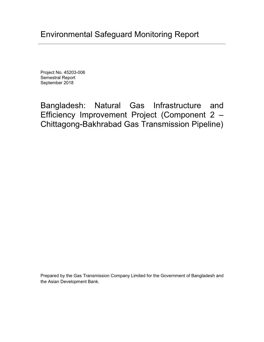 45203-006: Natural Gas Infrastructure and Efficiency Improvement Project