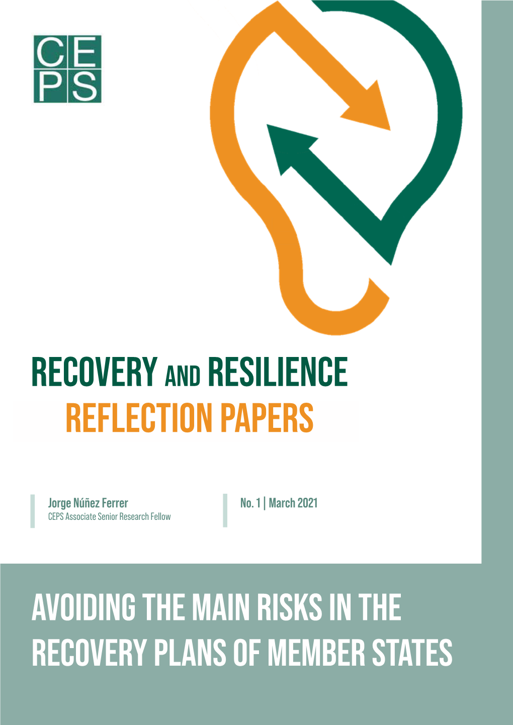 RECOVERY and RESILIENCE REFLECTION PAPERS