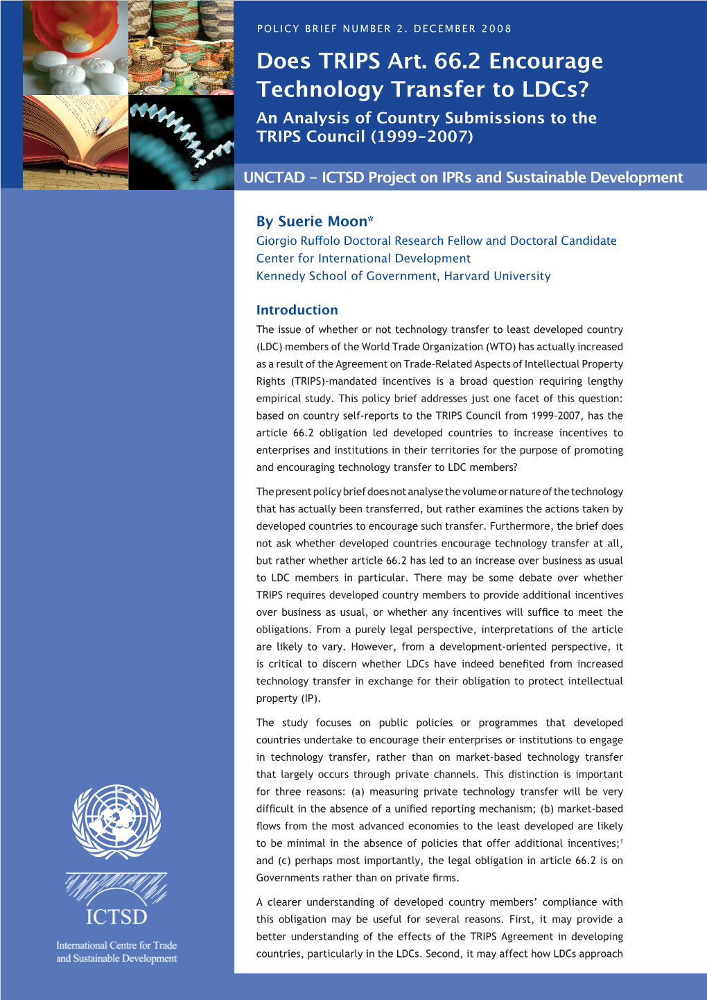 Does TRIPS Art. 66.2 Encourage Technology Transfer to Ldcs? an Analysis of Country Submissions to the TRIPS Council (1999-2007)