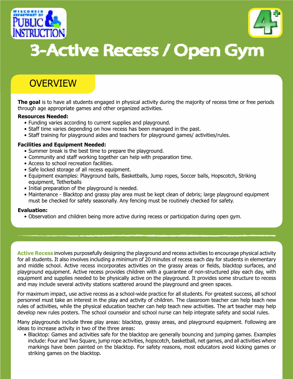 Active Recess/Open