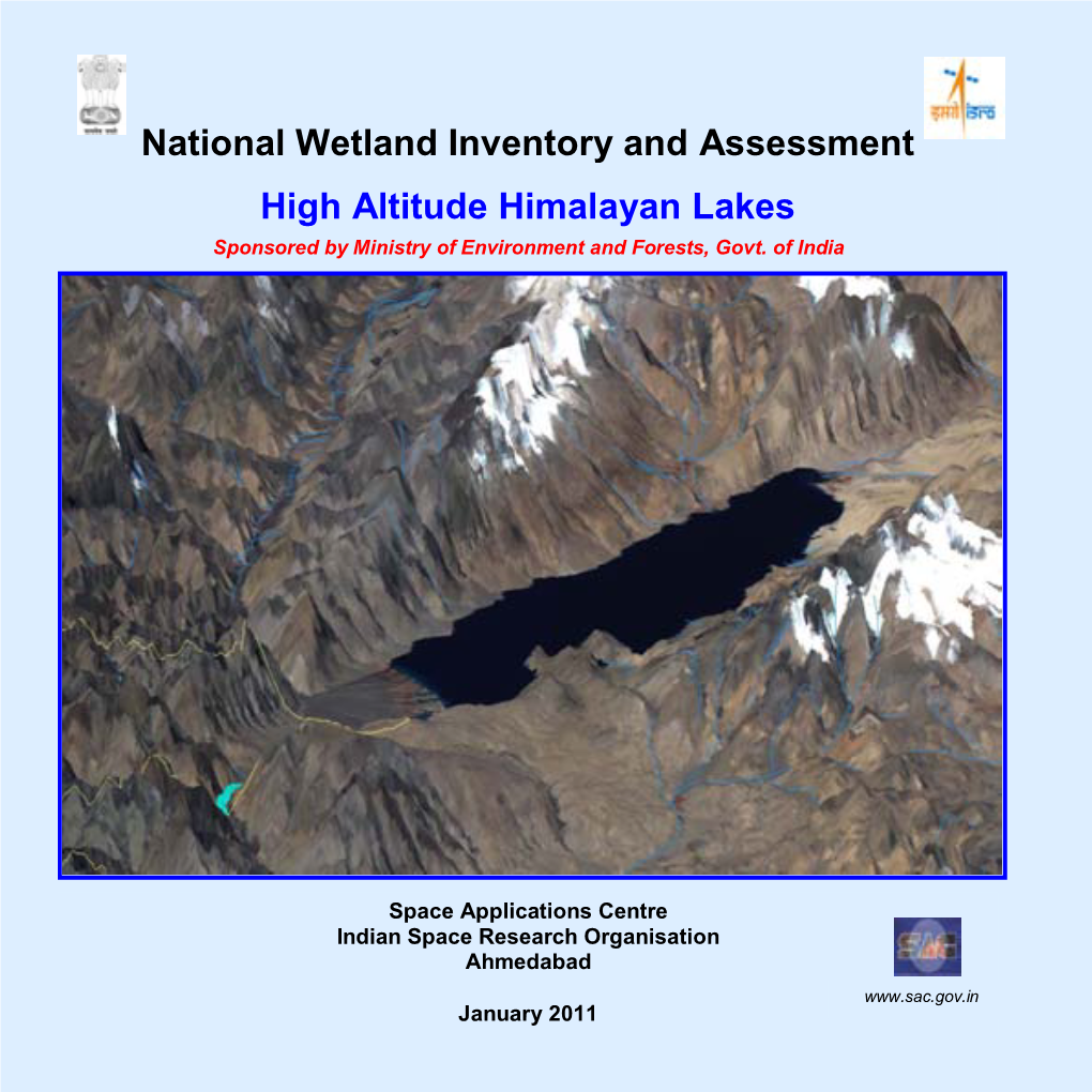 High Altitude Himalayan Lakes Sponsored by Ministry of Environment and Forests, Govt