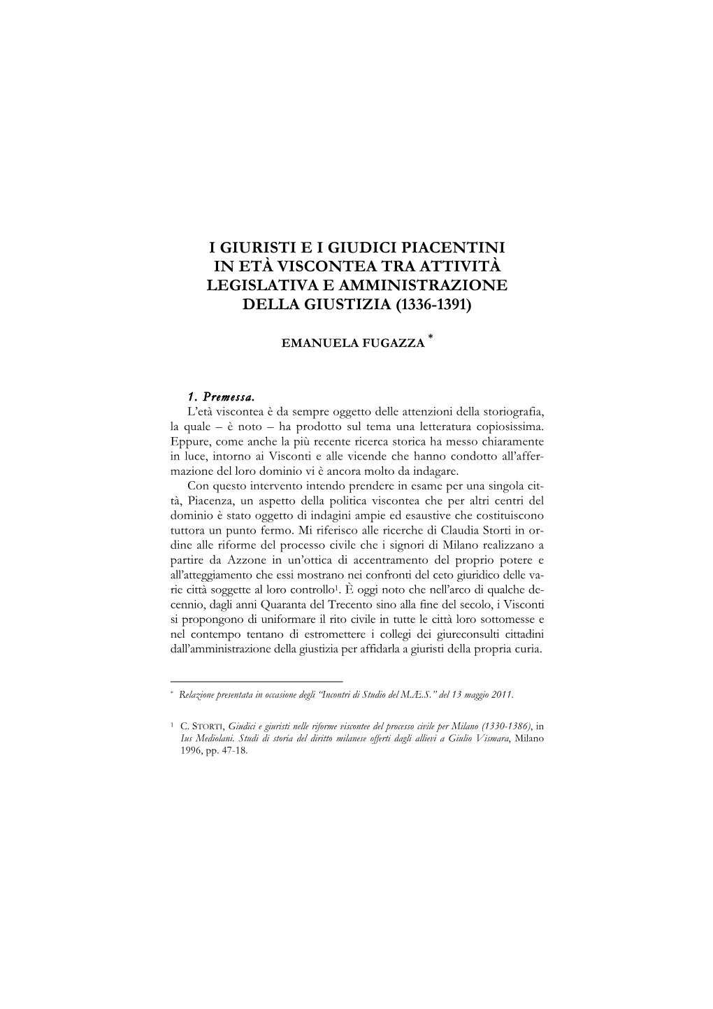 I Giuristi E I Giudici Piacentini in Età Viscontea Tra Attività Legislativa E Amministrazione Della Giustizia (1336-1391)