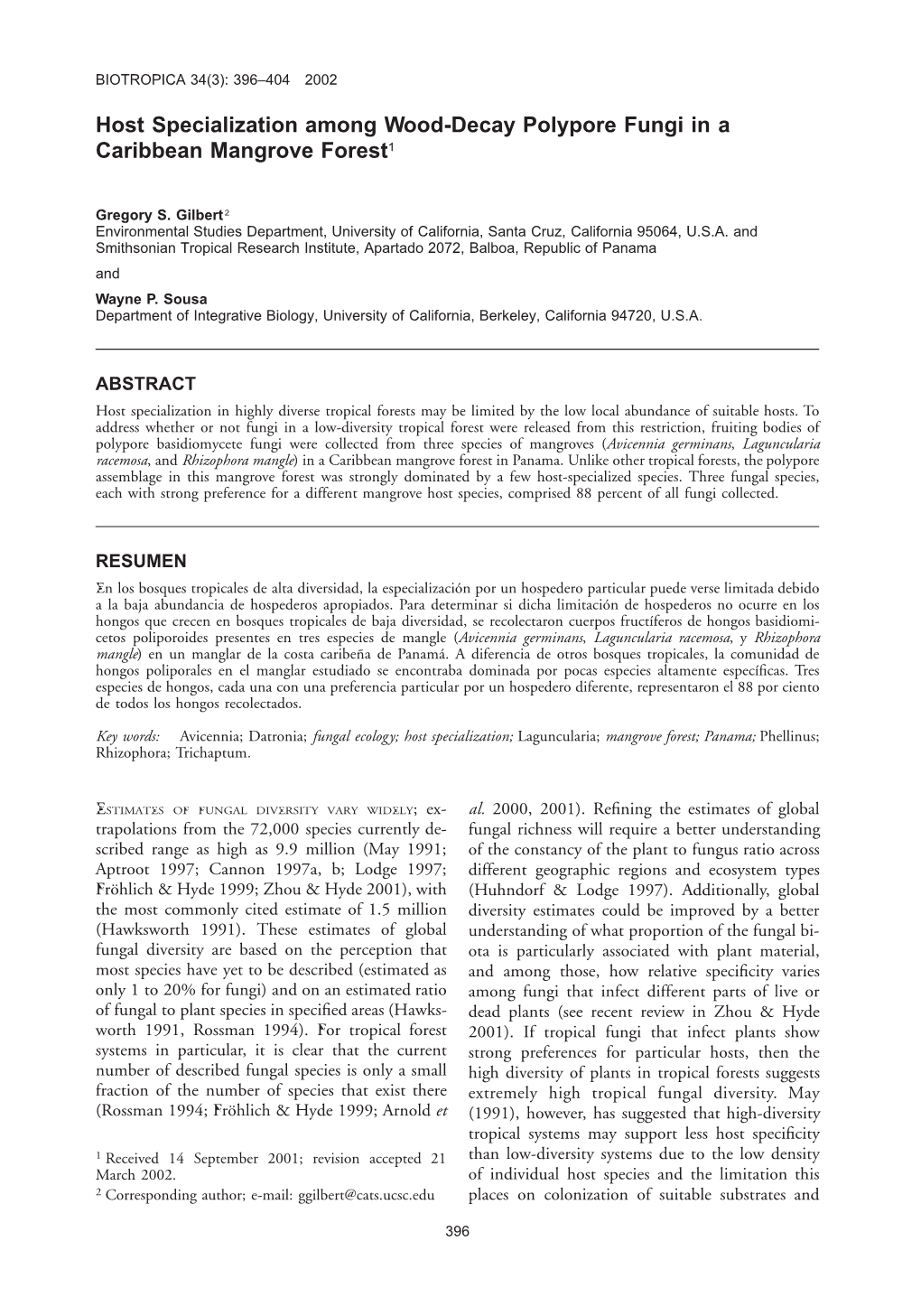 Host Specialization Among Wood-Decay Polypore Fungi in a Caribbean Mangrove Forest1