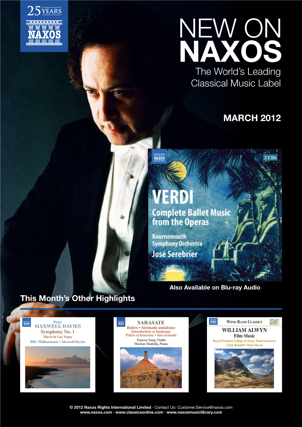 New on Naxos the World’S Leading Classical Music Label