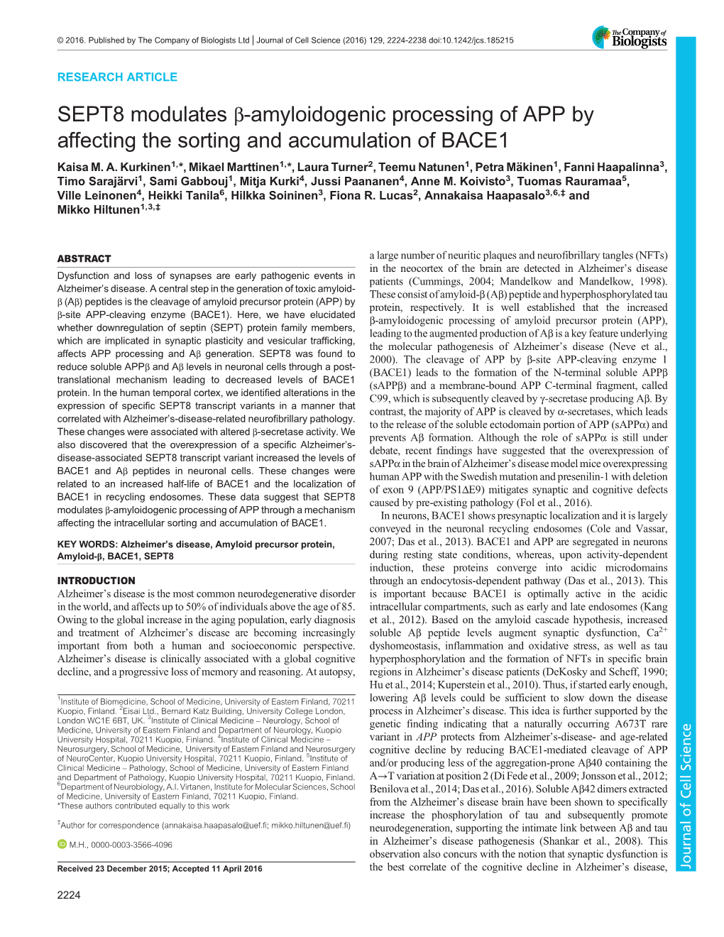 SEPT8 Modulates Β-Amyloidogenic Processing of APP by Affecting the Sorting and Accumulation of BACE1 Kaisa M