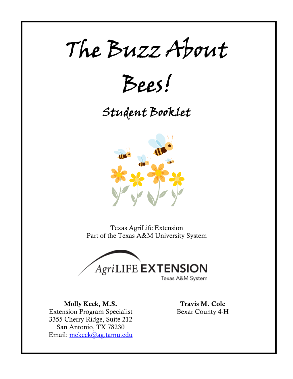 The Buzz About Bees! Student Booklet