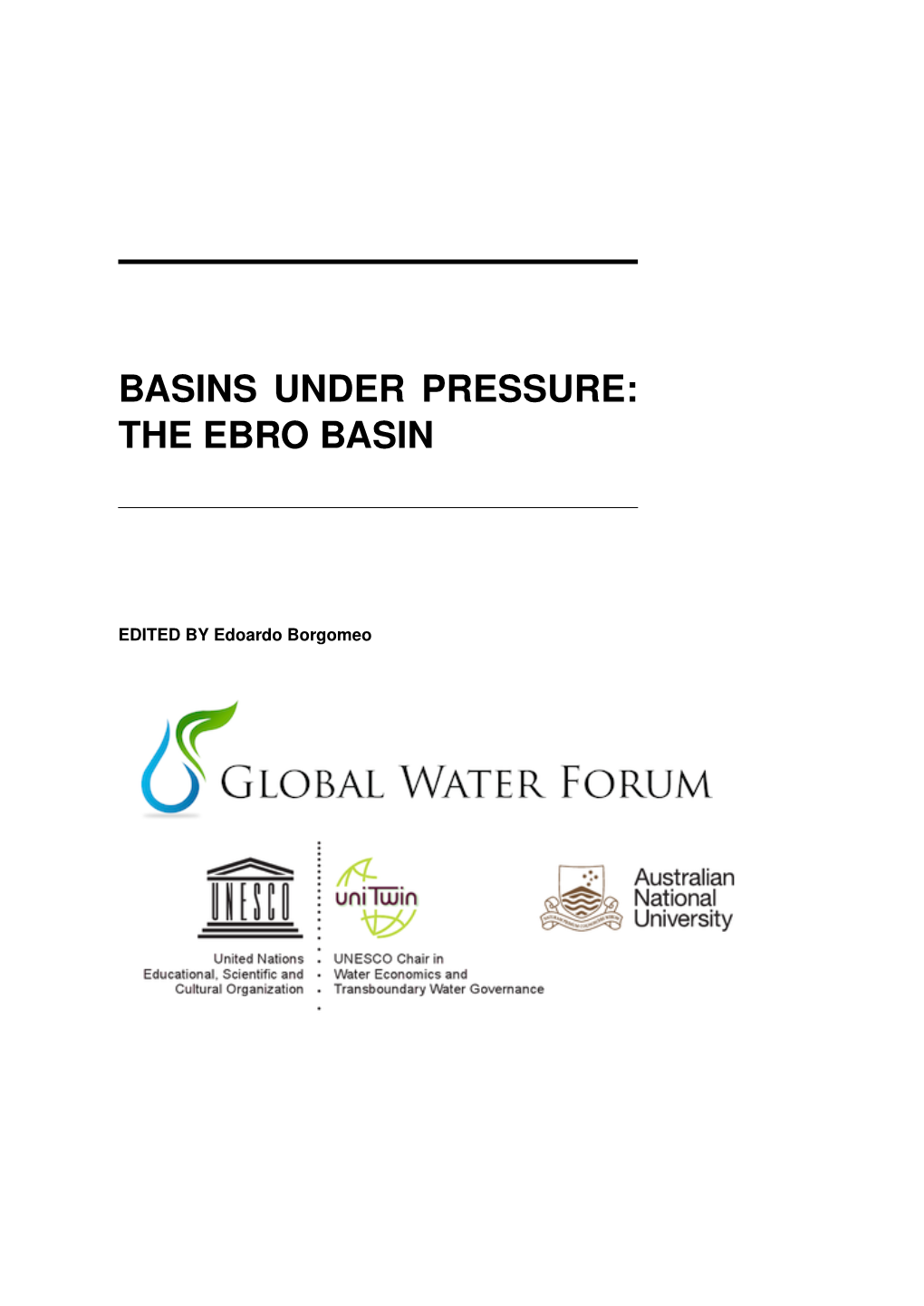 Basins Under Pressure: the Ebro Basin