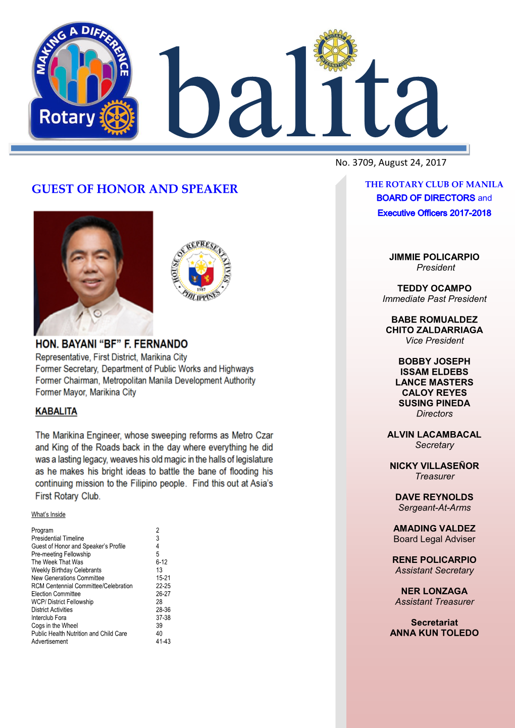 GUEST of HONOR and SPEAKER the ROTARY CLUB of MANILA BOARD of DIRECTORS And