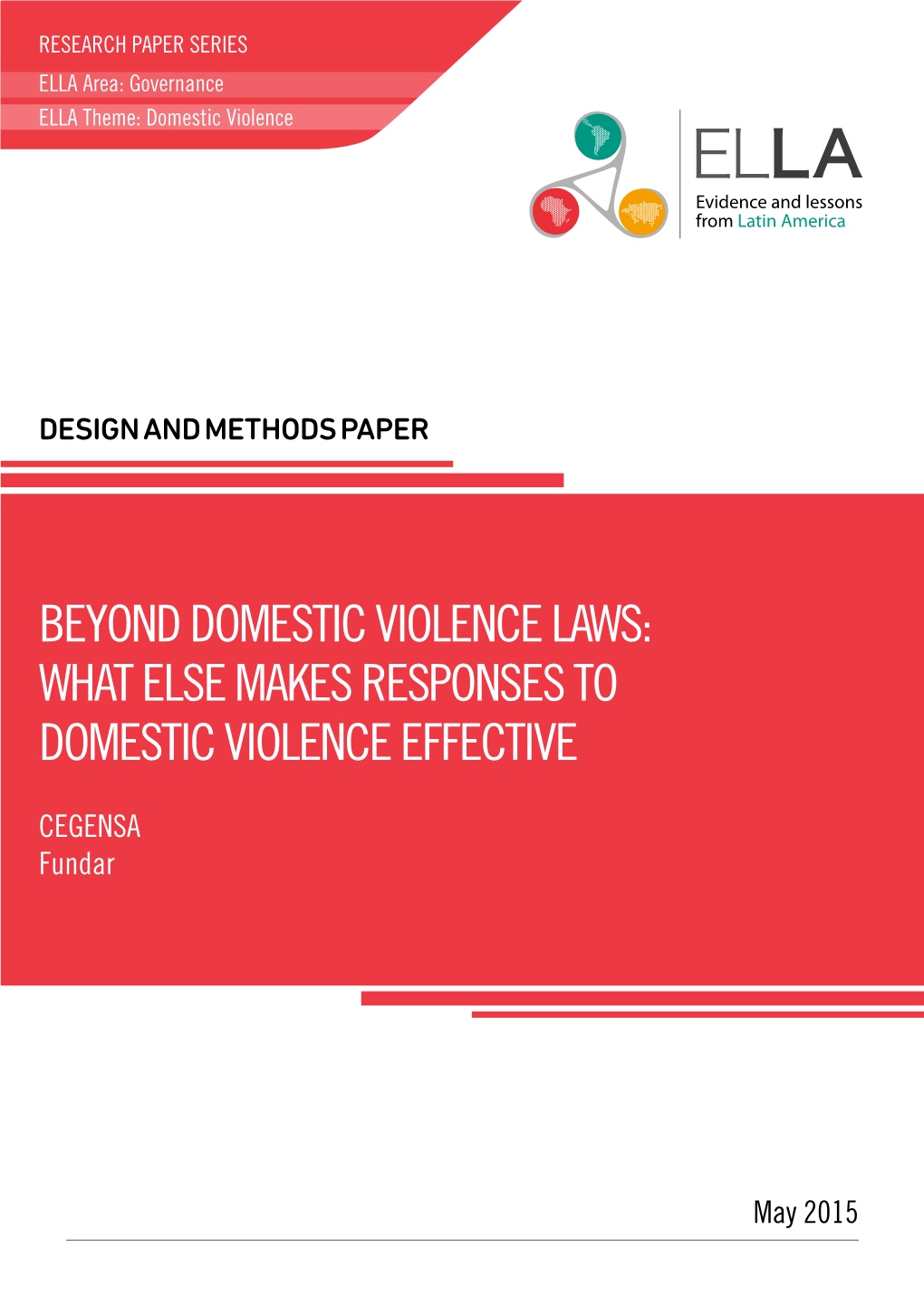 What Else Makes Responses to Domestic Violence Effective