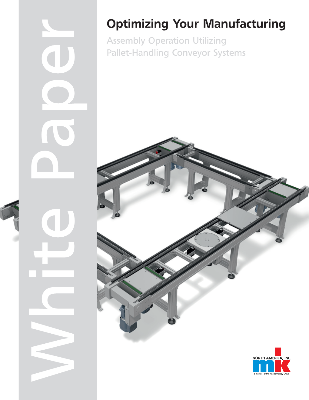 White Paper: Optimizing Manufacturing with Pallet Conveyors