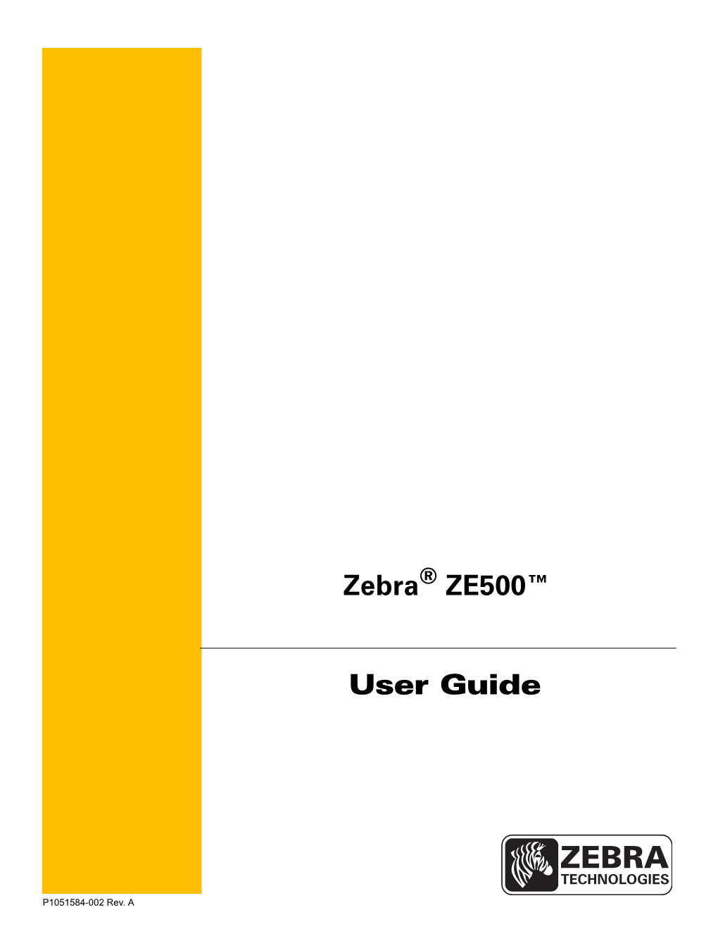 Zebra ZE500 User Guide