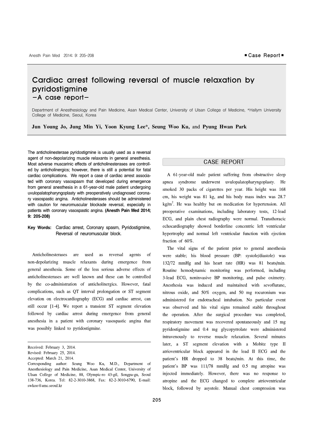 Cardiac Arrest Following Reversal of Muscle Relaxation by Pyridostigmine -A Case Report